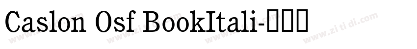 Caslon Osf BookItali字体转换